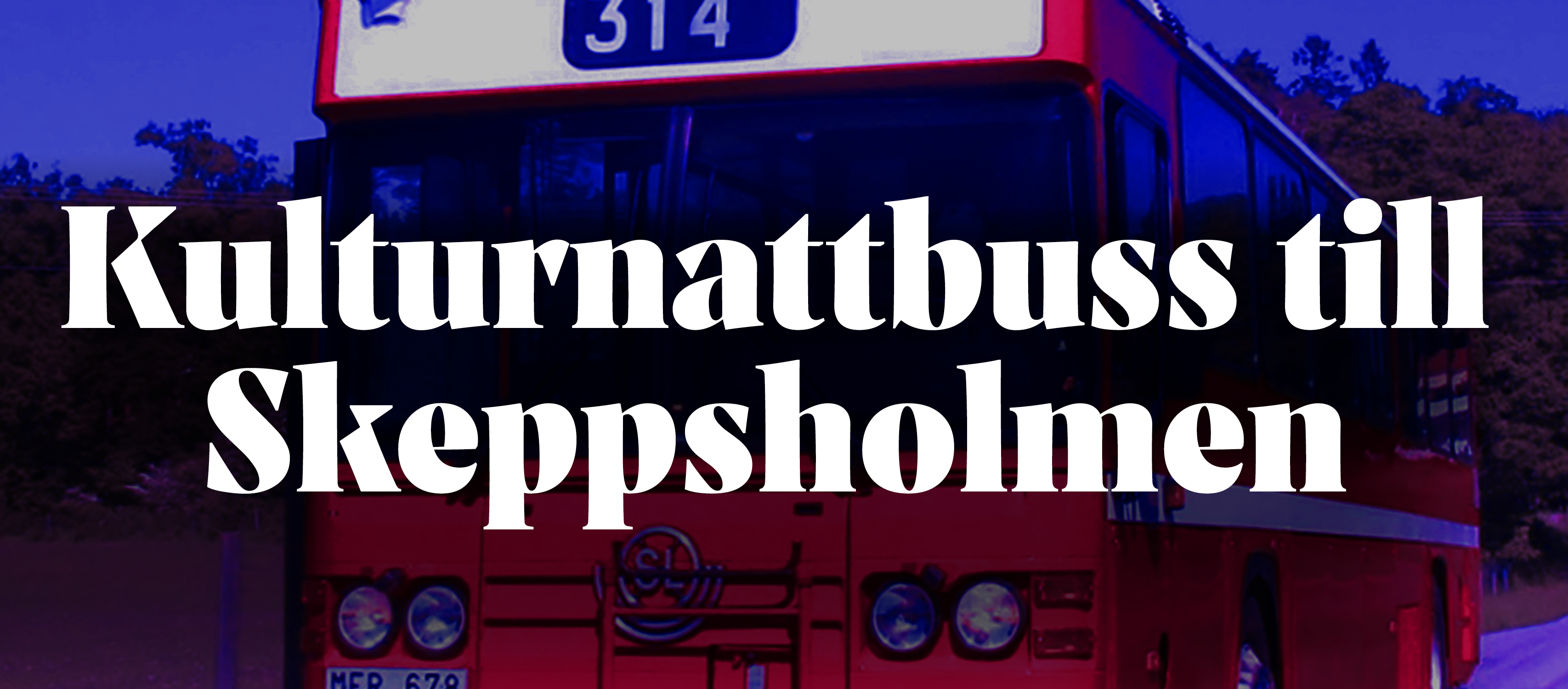 Kulturnattbuss till Skeppsholmen